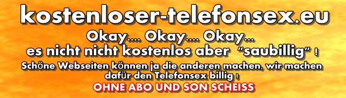 kostenloser Telefonsex 